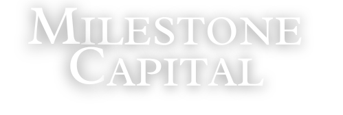 Milestone Capital